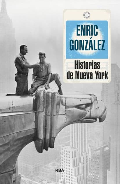 Historias de Nueva York by Enric González