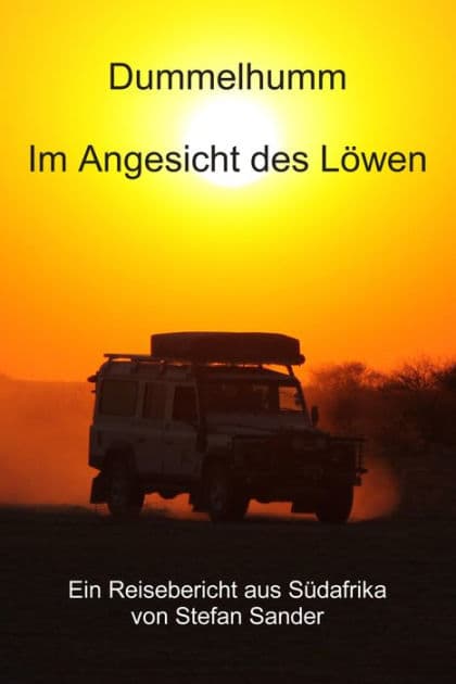 Dummelhumm - Im Angesicht des Löwen by Stefan Sander