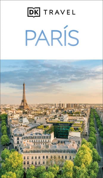 París Guía Visual (DK Paris) by DK Travel