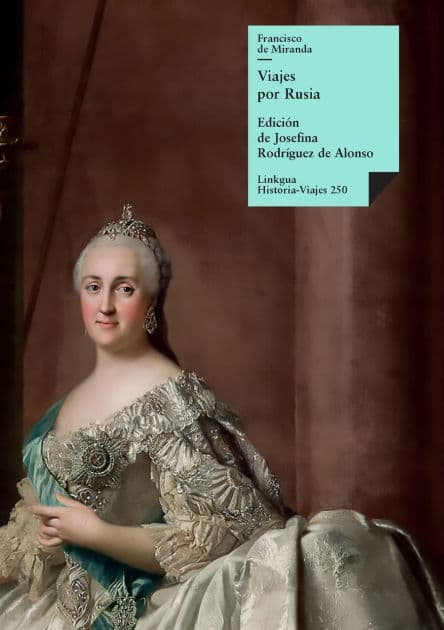 Viajes por Rusia by Francisco De Miranda