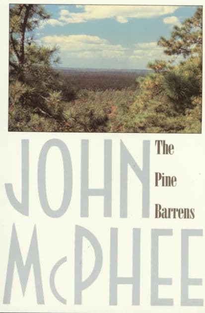 The Pine Barrens by John McPhee