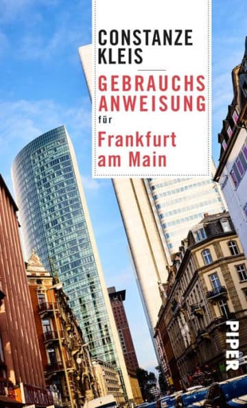 Gebrauchsanweisung für Frankfurt am Main by Constanze Kleis
