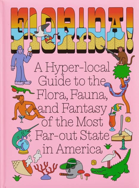 Florida! by Gabrielle (ed.) Calise