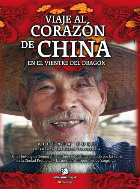 Viaje al corazón de China by Vicenta Cobo Heras