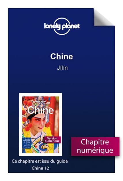 Chine 12ed - Jílín by Lonely Planet