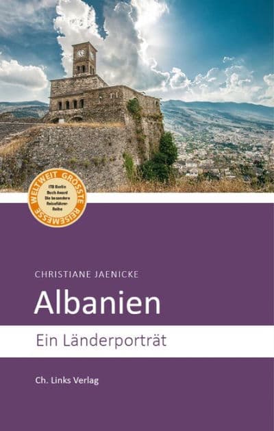 Albanien: Ein Länderporträt by Christiane Jaenicke