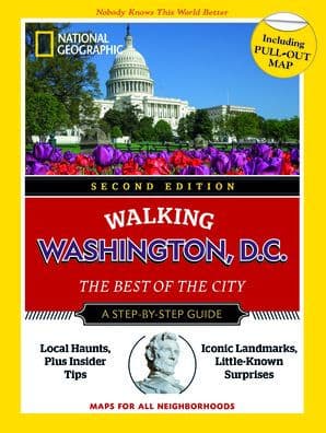 National Geographic Walking Washington, D.C., 2nd Edition by National Geographic