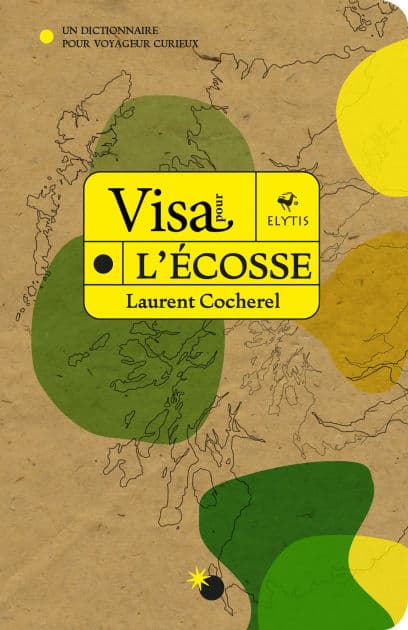 Visa pour l'Écosse by Laurent Cocherel