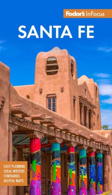 Fodor's InFocus Santa Fe by Fodor's Travel Publications