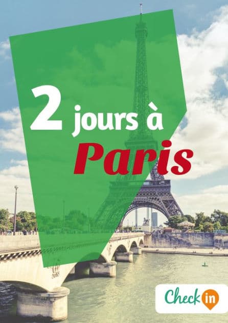 2 jours à Paris: Un guide touristique avec des cartes, des bons plans et les itinéraires indispensables by Claude Lesaulnier