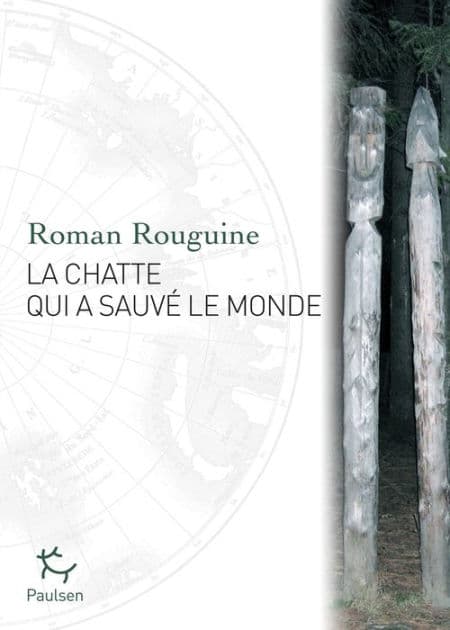 La Chatte qui a sauvé le monde by Roman Rouguine