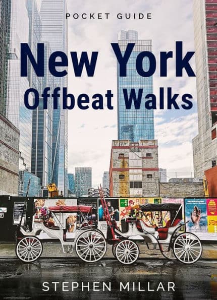 New York Offbeat Walks by Stephen Millar