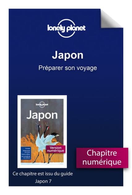 Japon - Préparer son voyage by Lonely planet fr