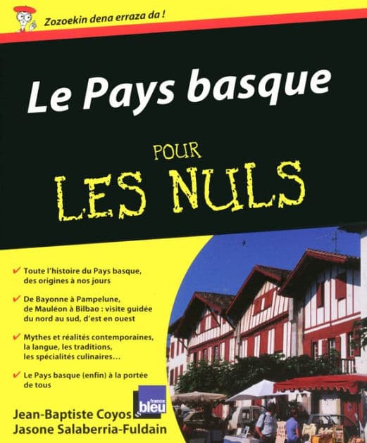 Pays Basque pour les Nuls (Le) by Jean-Baptiste Coyos