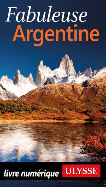 Fabuleuse Argentine by Jean-François Bouchard