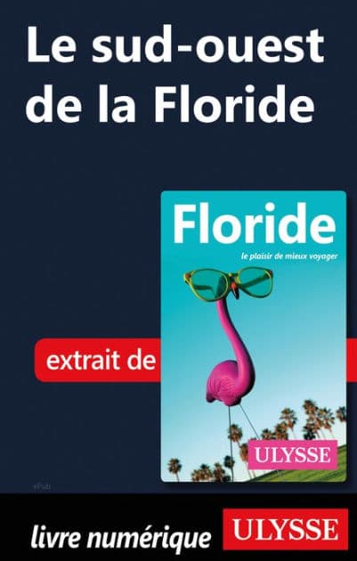 Le sud-ouest de la Floride by Claude Morneau