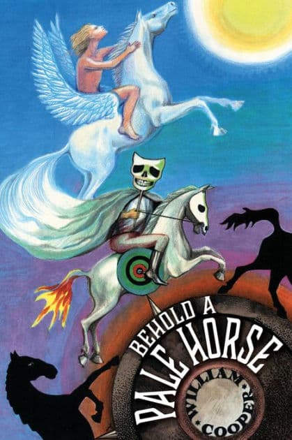 Behold a Pale Horse by Milton William Cooper