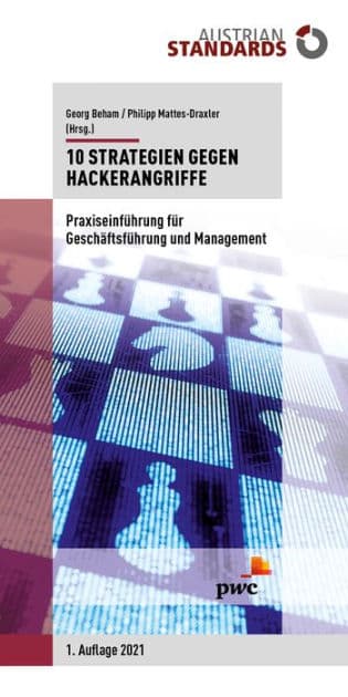 10 Strategien gegen Hackerangriffe: Praxiseinführung für Geschäftsführung und Management by Georg Beham
