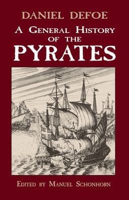 A General History of the Pyrates by Daniel Defoe