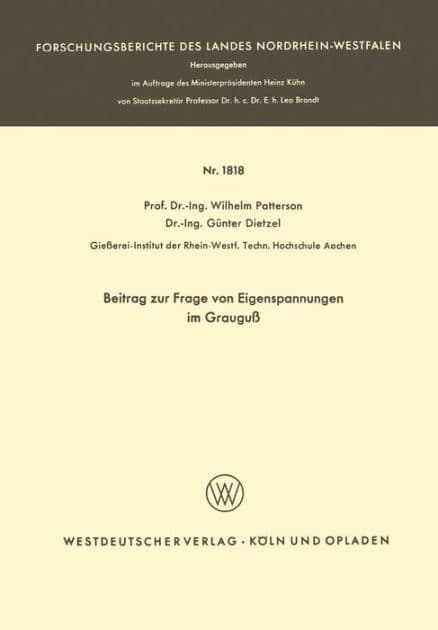 Beitrag zur Frage von Eigenspannungen im Grauguß by Wilhelm Patterson