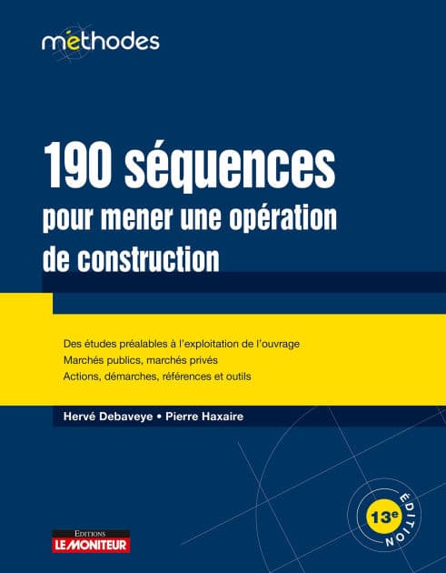 190 séquences pour mener une opération de construction by Hervé Debaveye