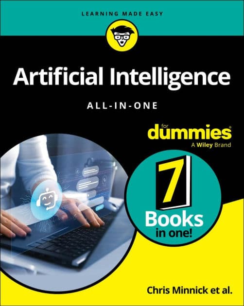 Artificial Intelligence All-in-One For Dummies by Chris Minnick