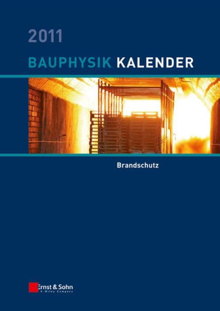 Bauphysik Kalender 2011: Schwerpunkt: Brandschutz by Nabil A. Fouad