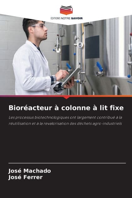 Biorï¿½acteur ï¿½ colonne ï¿½ lit fixe by Josï Machado