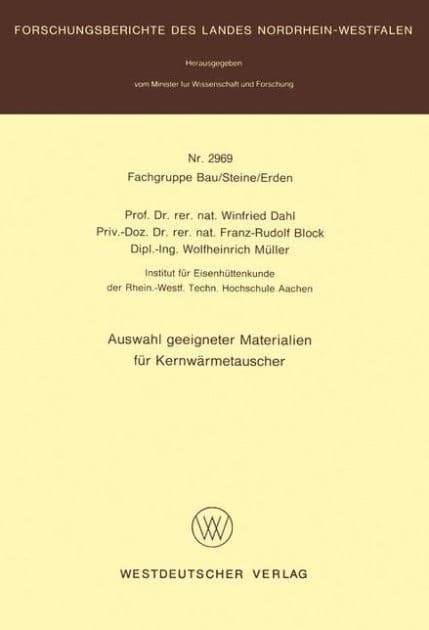Auswahl geeigneter Materialien für Kernwärmetauscher by Winfried Dahl