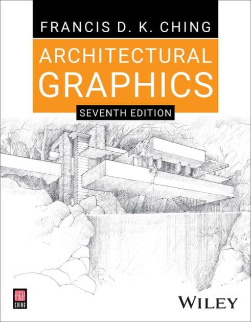 Architectural Graphics by Francis D. K. Ching