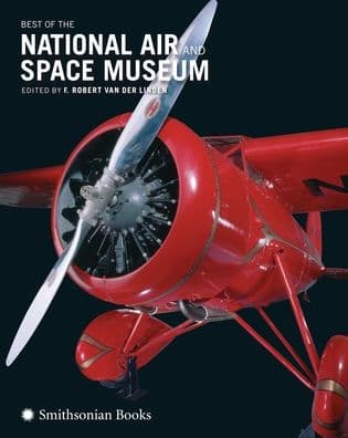 Best of the National Air and Space Museum by F. Robert van der Linden