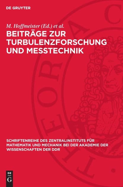 Beiträge zur Turbulenzforschung und Messtechnik by M. Hoffmeister