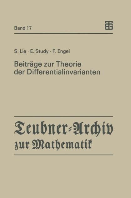 Beiträge zur Theorie der Differentialinvarianten by Sophus Lie