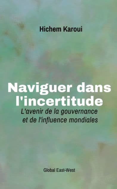 Naviguer dans l'incertitude by Hichem Karoui