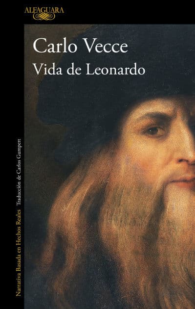 Vida de Leonardo / Leonardo's Life by CARLO VECCE