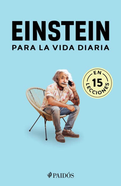 Einstein para la vida diaria / Einstein for Everyday Life by Estudio PE S.A.C.