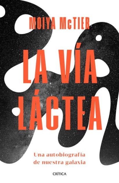 La Vía Láctea by Moiya McTier