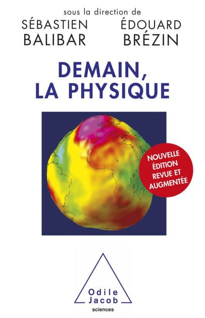 Demain, la physique by Édouard Brézin