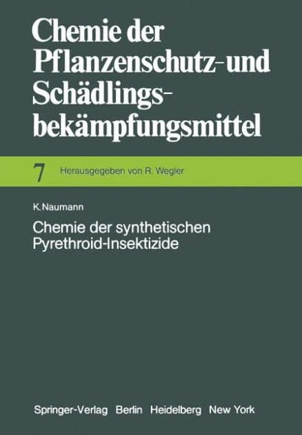 Chemie der synthetischen Pyrethroid-Insektizide by K. Naumann