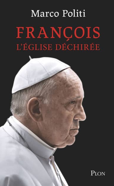 François - L'Église déchirée by Marco Politi
