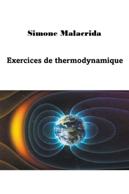 Exercices de thermodynamique by Simone Malacrida