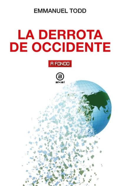 La derrota de Occidente by Emmanuel Todd