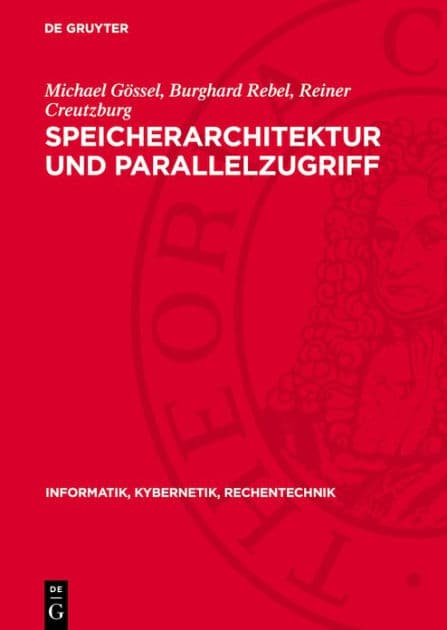 Speicherarchitektur und Parallelzugriff by Michael G ssel