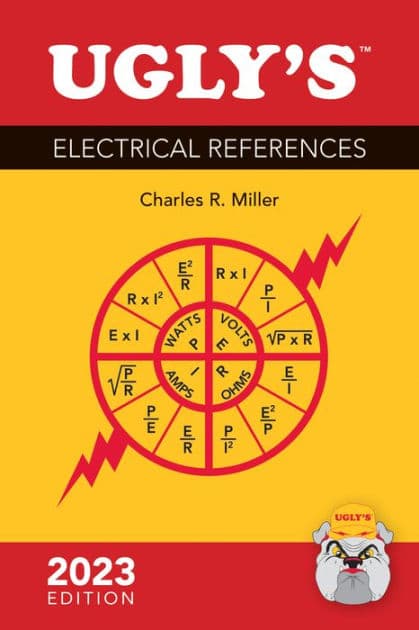 Ugly's Electrical References, 2023 Edition by Charles R. Miller