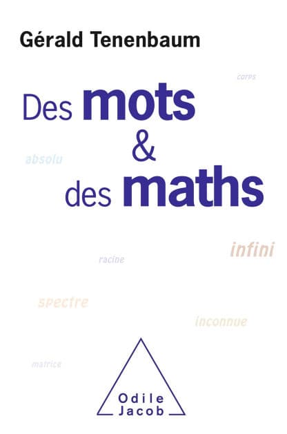 Des mots et des maths by Gérald Tenenbaum