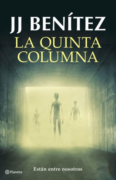 La quinta columna by J. J. Benítez