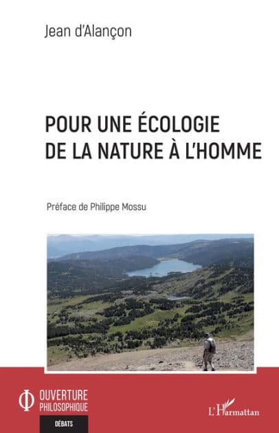 Pour une écologie de la nature à l'homme by Jean D'Alançon