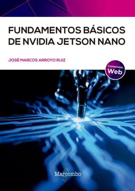 Fundamentos básicos de NVIDIA Jetso Nano by José Marcos Arroyo Ruiz