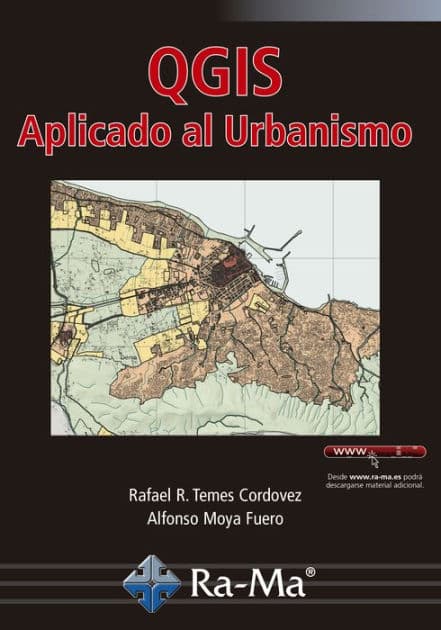 QGIS Aplicado al Urbanismo by Rafael Ramón Temes