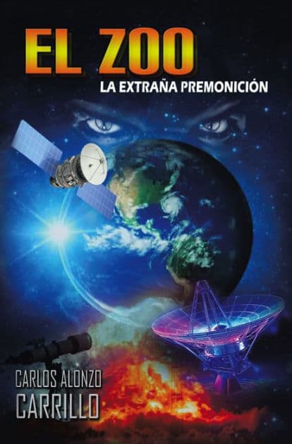 EL ZOO: La extraña premonición by Carlos Alonzo Carrillo